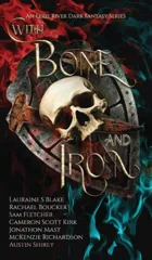 With Bone and Iron