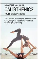 Calisthenics for Beginners