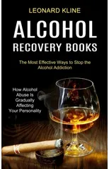 Alcohol Recovery Books