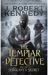 The Templar Detective and the Sergeant's Secret