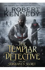 The Templar Detective and the Sergeant's Secret