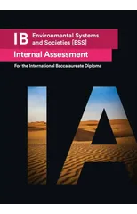 IB Environmental Systems and Societies [ESS] Internal Assessment