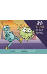 Spid the Spider Battles a Pandemic