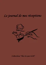Le journal de mes receptions