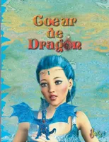 Coeur de dragon