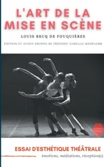 L'Art de la mise en scene