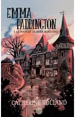 Emma Paddington (tome 1)