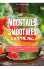 Mocktails Smoothies et autres boissons