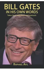 BILL GATES - In His Own Words