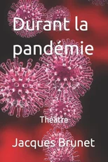 Durant la pandemie