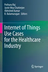 Internet of Things Use Cases for the Healthcare Industry (2020)