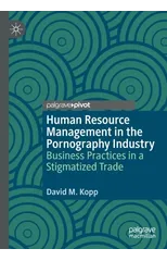 Human Resource Management in the Pornography Industry