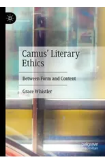 Camus' Literary Ethics