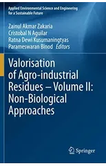 Valorisation of Agro-industrial Residues – Volume II