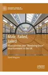 Male, Failed, Jailed