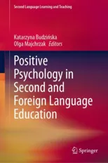 Positive Psychology in Second and Foreign Language Education (2021)