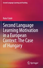 Second Language Learning Motivation in a European Context