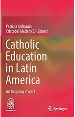 Catholic Education in Latin America