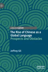 The Rise of Chinese as a Global Language