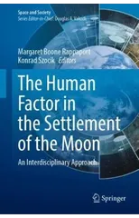 The Human Factor in the Settlement of the Moon