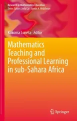 Mathematics Teaching and Professional Learning in sub-Sahara Africa