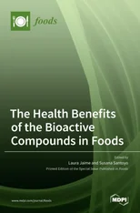 The Health Benefits of the Bioactive Compounds in Foods