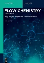 Flow Chemistry - Applications (2. Rev. and Exten.)