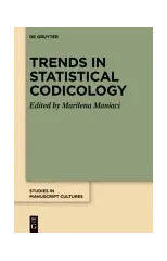 Trends in Statistical Codicology