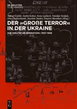 Der, Grosse Terror' in Der Ukraine