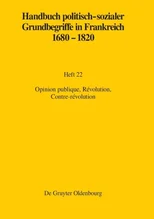 Opinion Publique, Revolution, Contre-Revolution