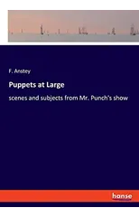 Puppets at Large