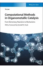 Computational Methods in Organometallic Catalysis