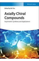 Axially Chiral Compounds