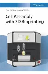 Cell Assembly with 3D Bioprinting