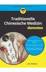 Traditionelle Chinesische Medizin fur Dummies