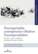 Transimperialites contemporaines / Moderne Transimperialitaeten