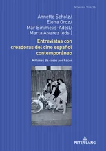 Entrevistas con creadoras del cine espanol contemporaneo