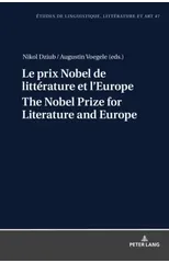 Le prix Nobel de litterature et l’Europe The Nobel Prize for Literature and Europe