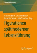 Figurationen spatmoderner Lebensfuhrung