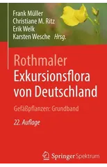 Rothmaler - Exkursionsflora von Deutschland. Gefaßpflanzen