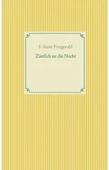 Zartlich ist die Nacht