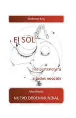 El sol nos pertenecera a todos nosotos