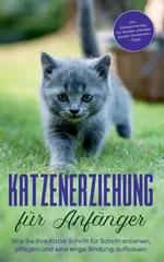Katzenerziehung fur Anfanger