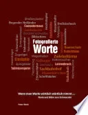 Fotografierte Worte