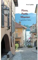 Pizza, Pasta, Miasino