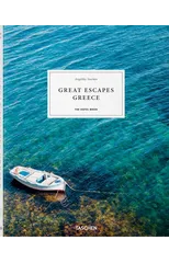 Great Escapes Greece. The Hotel Book