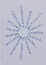 Learning to Die