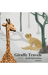 Giraffe Travels 2nd Edition