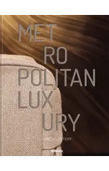 Metropolitan Luxury