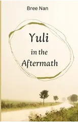 Yuli in the Aftermath